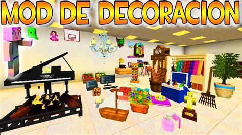 mod de decoración para minecraft.